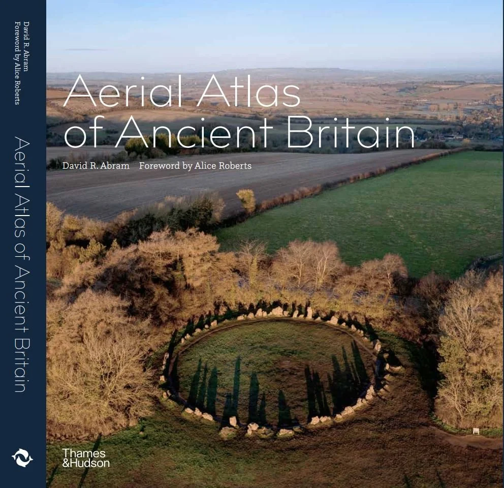 Aerial Atlas of Ancient Britain - SIGNED COPY — DAVID R ABRAM